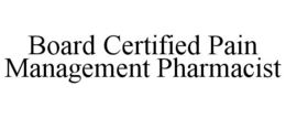 Mark drawing for BOARD CERTIFIED PAIN MANAGEMENT PHARMACIST