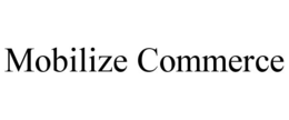 Mark drawing for MOBILIZE COMMERCE
