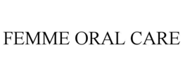 Mark drawing for FEMME ORAL CARE