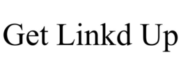 Mark drawing for GET LINKD UP