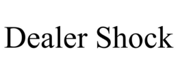 Mark drawing for DEALER SHOCK