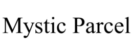 Mark drawing for MYSTIC PARCEL