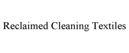 Mark drawing for RECLAIMED CLEANING TEXTILES