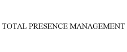 Mark drawing for TOTAL PRESENCE MANAGEMENT
