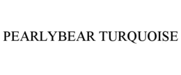 Mark drawing for PEARLYBEAR TURQUOISE