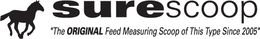 Mark drawing for SURESCOOP "THE ORIGINAL FEED MEASURING SCOOP OF THIS TYPE SINCE 2005"