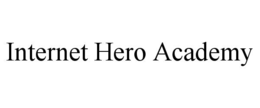Mark drawing for INTERNET HERO ACADEMY