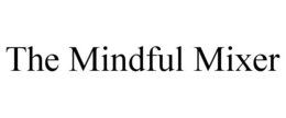 Mark drawing for THE MINDFUL MIXER