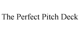 Mark drawing for THE PERFECT PITCH DECK