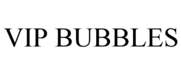 Mark drawing for VIP BUBBLES