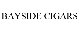Mark drawing for BAYSIDE CIGARS