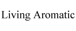 Mark drawing for LIVING AROMATIC