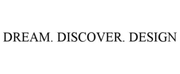 Mark drawing for DREAM. DISCOVER. DESIGN