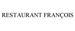 Mark drawing for RESTAURANT FRANÇOIS