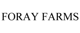 Mark drawing for FORAY FARMS