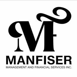 Mark drawing for MF MANFISER MANAGEMENT AND FINANCIAL SERVICES INC.