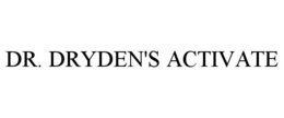 Mark drawing for DR. DRYDEN'S ACTIVATE