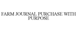 Mark drawing for FARM JOURNAL PURCHASE WITH PURPOSE