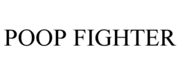 Mark drawing for POOP FIGHTER