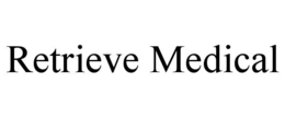Mark drawing for RETRIEVE MEDICAL