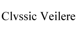 Mark drawing for CLVSSIC VEILERE