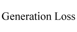 Mark drawing for GENERATION LOSS