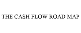 Mark drawing for THE CASH FLOW ROAD MAP