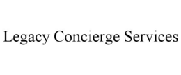 Mark drawing for LEGACY CONCIERGE SERVICES
