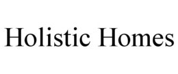 Mark drawing for HOLISTIC HOMES