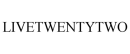Mark drawing for LIVETWENTYTWO