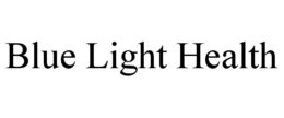 Mark drawing for BLUE LIGHT HEALTH