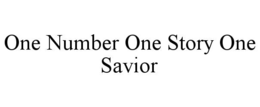 Mark drawing for ONE NUMBER ONE STORY ONE SAVIOR