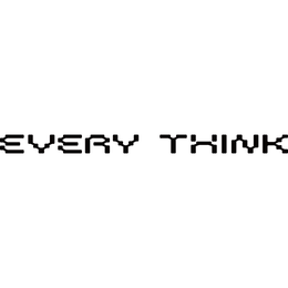Mark drawing for EVERY THINK