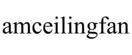 Mark drawing for AMCEILINGFAN