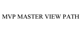 Mark drawing for MVP MASTER VIEW PATH