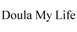 Mark drawing for DOULA MY LIFE