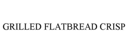Mark drawing for GRILLED FLATBREAD CRISP