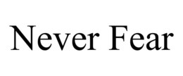 Mark drawing for NEVER FEAR
