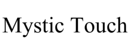 Mark drawing for MYSTIC TOUCH