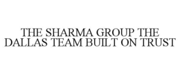Mark drawing for THE SHARMA GROUP THE DALLAS TEAM BUILT ON TRUST