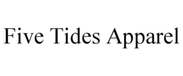 Mark drawing for FIVE TIDES APPAREL