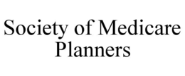Mark drawing for SOCIETY OF MEDICARE PLANNERS