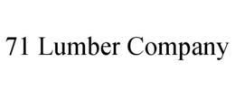 Mark drawing for 71 LUMBER COMPANY