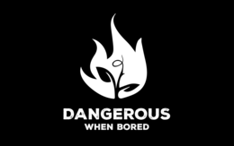 Mark drawing for DANGEROUS WHEN BORED
