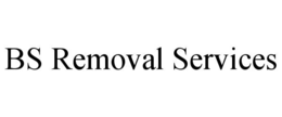 Mark drawing for BS REMOVAL SERVICES