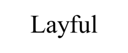 Mark drawing for LAYFUL