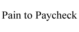 Mark drawing for PAIN TO PAYCHECK
