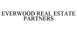 Mark drawing for EVERWOOD REAL ESTATE PARTNERS