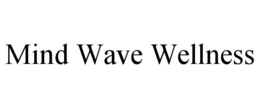 Mark drawing for MIND WAVE WELLNESS