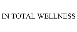Mark drawing for IN TOTAL WELLNESS